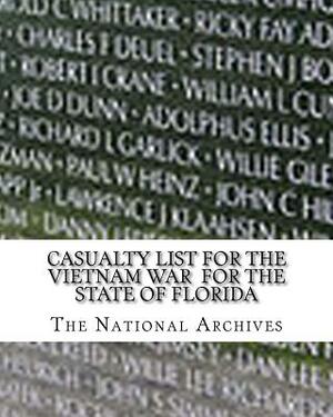 Casualty List for the Vietnam War for the State of Florida by The National Archives