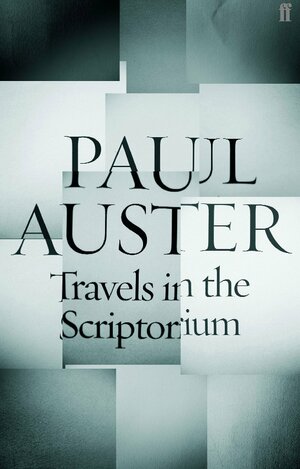 Travels In The Scriptorium by Paul Auster