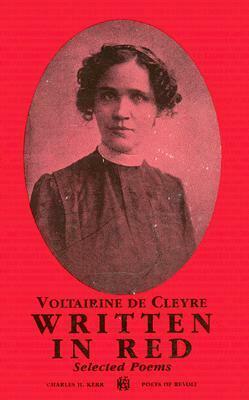 Written in Red: Selected Poems by Voltairine de Cleyre, Franklin Rosemont