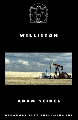 Williston by Adam Seidel
