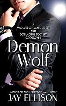 Demon Wolf by Jay Ellison