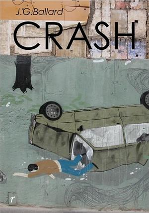 Crash by J.G. Ballard