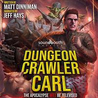 Dungeon Crawler Carl by Matt Dinniman