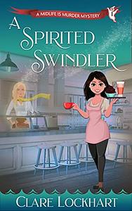 A Spirited Swindler by Clare Lockhart