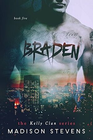 Braden by Madison Stevens