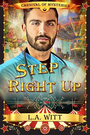 Step Right Up by L.A. Witt