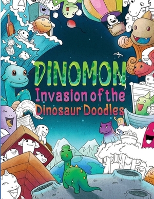 Dinomon Invasion of the Dinosaur Doodles by Freind