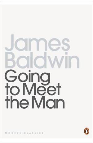 Going to Meet the Man by James Baldwin