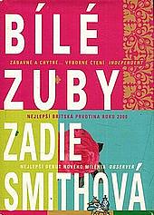 Bílé zuby by Yvetta Nováková, Zadie Smith