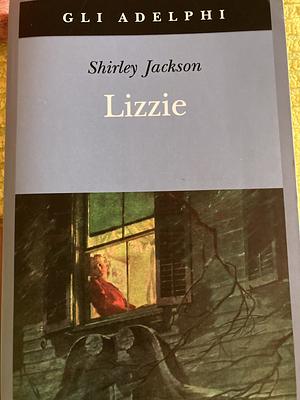 Lizzie by Shirley Jackson
