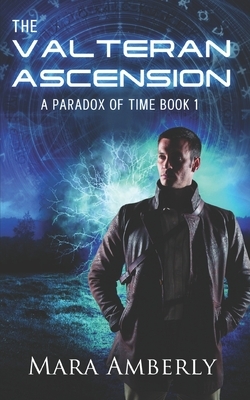 The Valteran Ascension by Mara Amberly