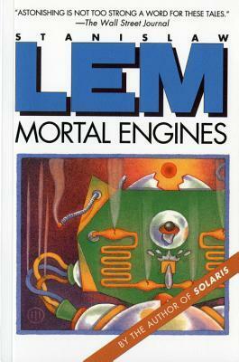 Mortal Engines by Stanisław Lem