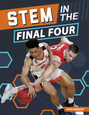 Stem in the Final Four by Meg Marquardt