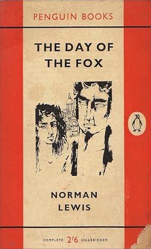 The Day of the Fox by Norman Lewis