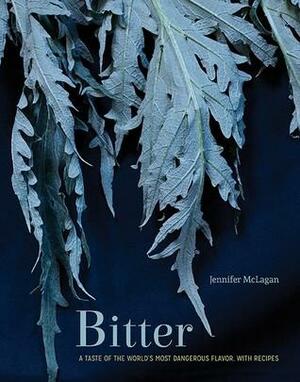 Bitter by Jennifer McLagan