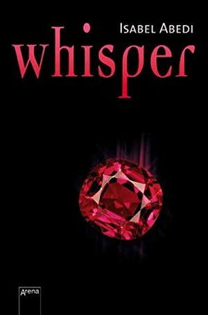 Whisper by Isabel Abedi