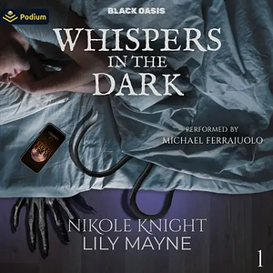 Whispers in the Dark  by Lily Mayne, Nik Knight