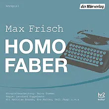 Homo Faber by Max Frisch