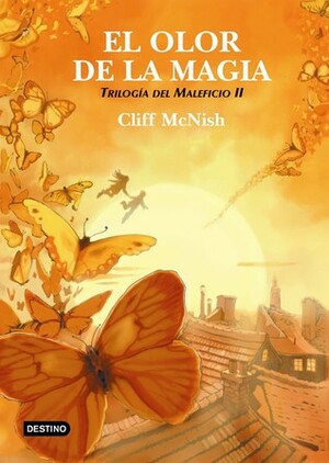 El olor de la magia by Cliff McNish