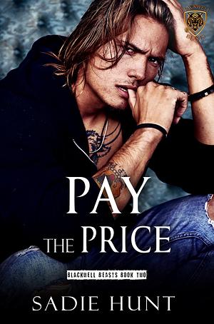 Pay the Price by Sadie Hunt