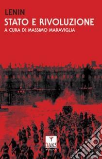 Stato e rivoluzione by Vladimir Lenin