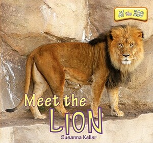 Meet the Lion by Susanna Keller