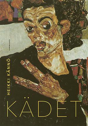 Kädet by Heikki Kännö