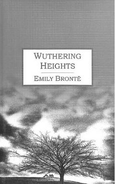 Wuthering Heights by Emily Brontë