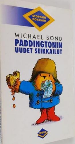 Paddingtonin uudet seikkailut by Michael Bond