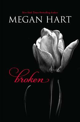 Broken by Megan Hart