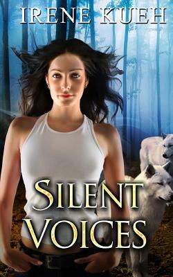 Silent Voices by Irene Kueh