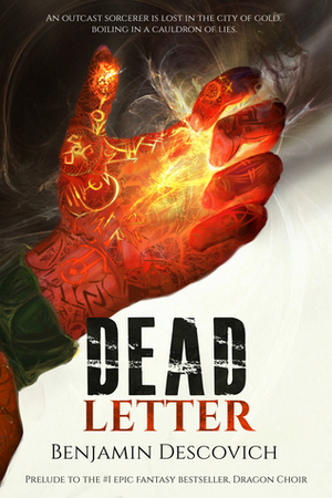 Dead Letter by Benjamin Descovich
