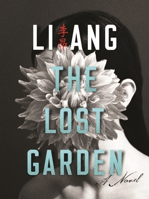 The Lost Garden by Li Ang