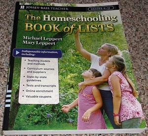 The Homeschooling Book of Lists by Michael Leppert, Michael Leppert, Mary Leppert