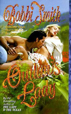 Outlaw's Lady by Bobbi Smith