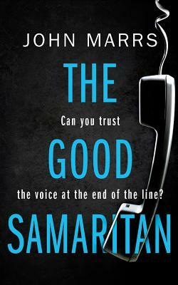 The Good Samaritan by John Marrs