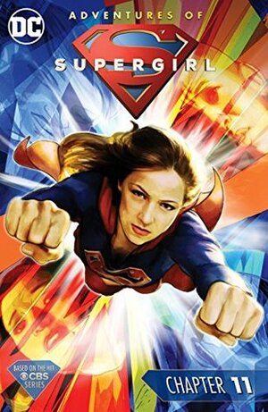 The Adventures of Supergirl (2016-) #11 by Sterling Gates, Emma Vieceli