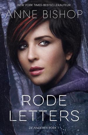 Rode letters by Anne Bishop