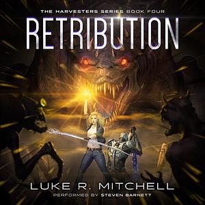 Retribution by Luke R. Mitchell