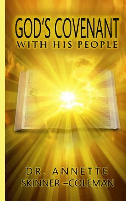 God's Covenant With His People by Annette Coleman, Iris M. Williams