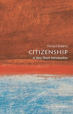 Citizenship: A Very Short Introduction by Richard Bellamy