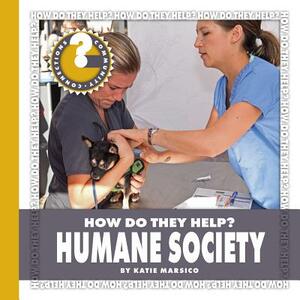 Humane Society by Katie Marsico