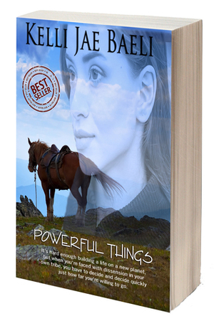 Powerful Things by Kelli Jae Baeli