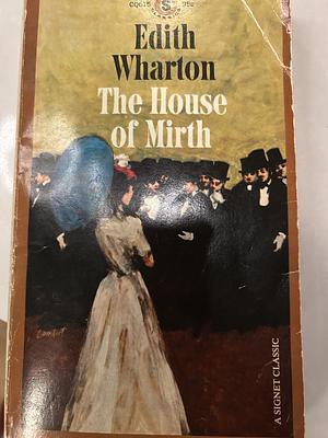 The House of Mirth by Edith Wharton