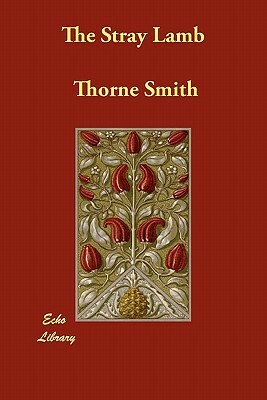 The Stray Lamb by Thorne Smith