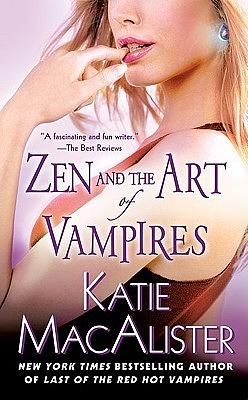 Zen and the Art of Vampires by Katie MacAlister