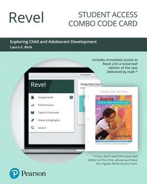 Revel for Exploring Child & Adolescent Development-- Combo Access Card by Laura Berk