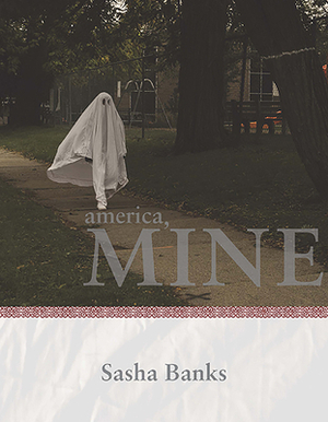 America, Mine by Sasha Banks