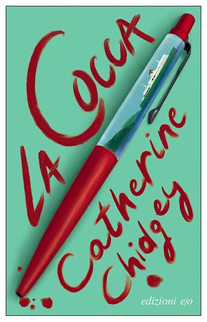 La Cocca by Catherine Chidgey