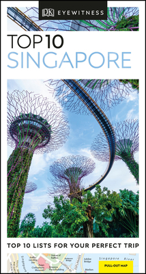 DK Eyewitness Top 10 Singapore by DK Eyewitness